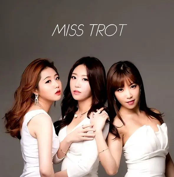 Miss Trot members are N/A.